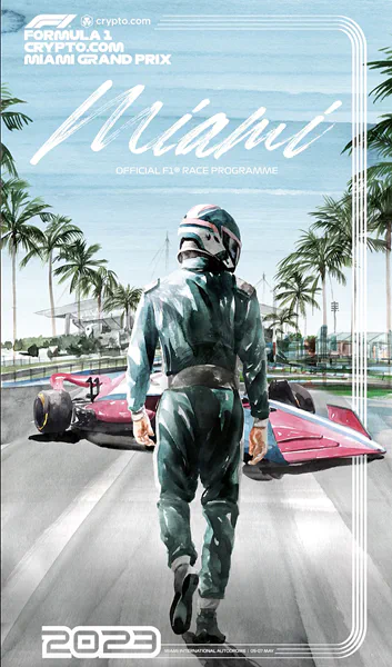 2023-05-07 | Miami Grand Prix | Miami | Formula 1 Event Artworks | formula 1 event artwork | formula 1 programme cover | formula 1 poster | carsten riede