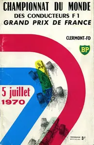 1970-07-05 | Grand Prix De France | Clermont Ferrand | Formula 1 Event Artworks | formula 1 event artwork | formula 1 programme cover | formula 1 poster | carsten riede